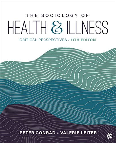 The Sociology of Health and Illness: Critical Perspectives (11th Edition) - 9781071850824