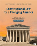 Constitutional Law for a Changing America (9th Edition) - 9781071879016