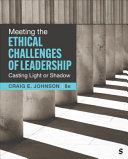 Meeting the Ethical Challenges of Leadership (8th Edition) - 9781071904244