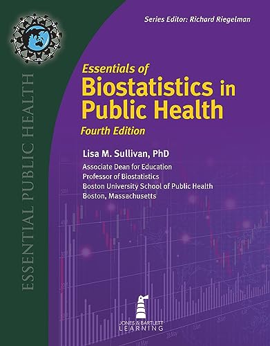 Essentials of Biostatistics in Public Health (4th Edition) - 9781284288735