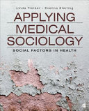 Applying Medical Sociology - 9781506383811