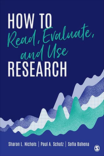 How to Read, Evaluate, and Use Research - 9781544361482