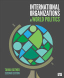 International Organizations in World Politics (2nd Edition) - 9781544374666