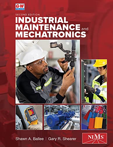 Industrial Maintenance and Mechatronics (2nd Edition) - 9781637767115