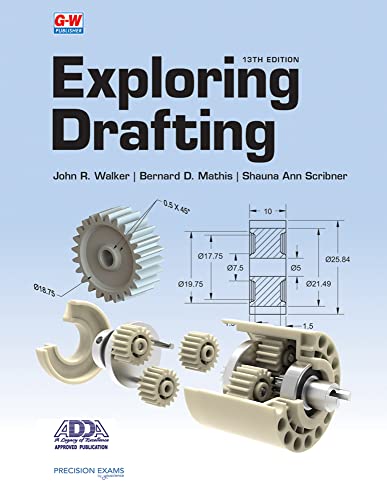Exploring Drafting (13th Edition) - 9781649259769