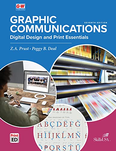 Graphic Communications: Digital Design & Print Essentials (7th Edition) - 9781685842505