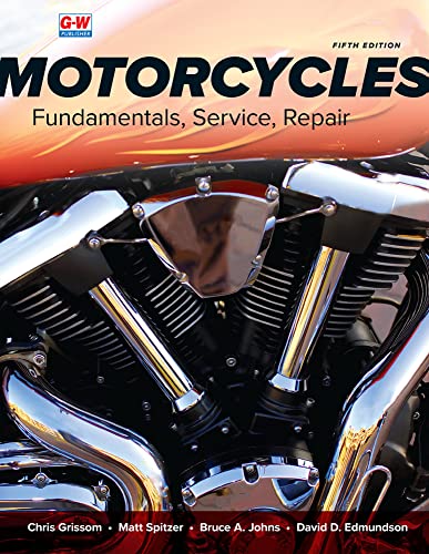 Motorcycles: Fundamentals, Service, Repair (5th Edition) - 9781685844486