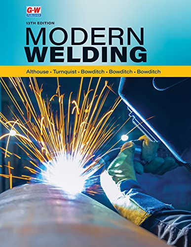 Modern Welding (13th Edition) - 9781685845711