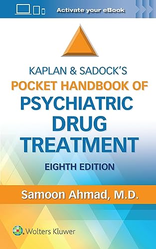 Kaplan and Sadock’s Pocket Handbook of Psychiatric Drug Treatment (8th Edition) - 9781975168995