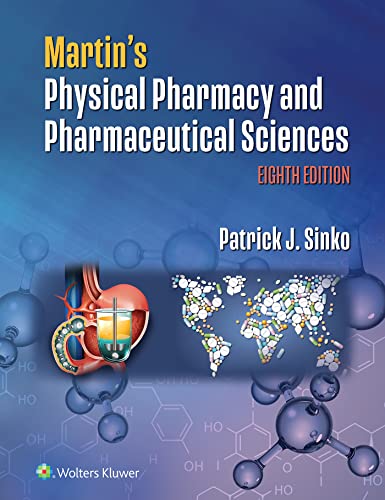 Martin's Physical Pharmacy and Pharmaceutical Sciences (8th Edition) - 9781975174811