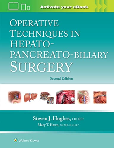 Operative Techniques in Hepato-Pancreato-Biliary Surgery (2nd Edition) - 9781975176587