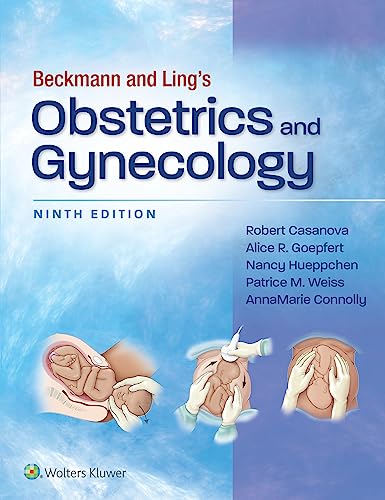 Beckmann and Ling's Obstetrics and Gynecology (9th Edition) - 9781975180577