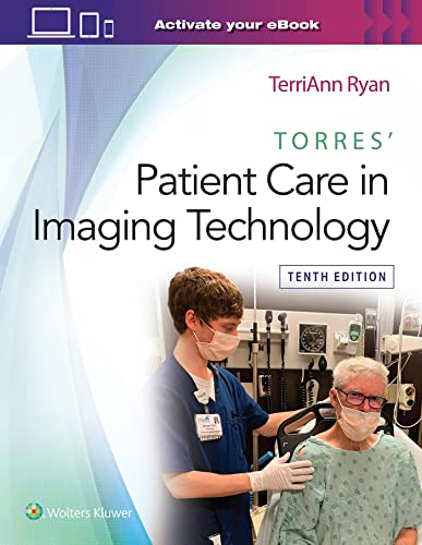 Torres' Patient Care in Imaging Technology (10th Edition) - 9781975192518