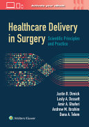 Healthcare Delivery in Surgery - 9781975196370