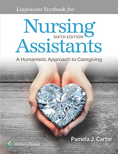 Lippincott Textbook for Nursing Assistants (6th Edition) - 9781975198909