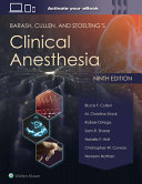 Barash, Cullen, and Stoelting's Clinical Anesthesia: Print + EBook with Multimedia (9th Edition) - 9781975199074