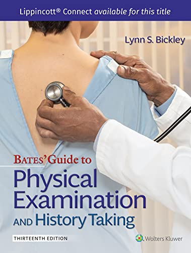 Bates' Guide To Physical Examination and History Taking (13th Edition) - 9781975210533