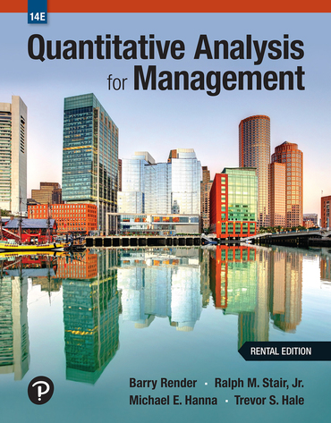 Quantitative Analysis for Management (Rental Edition) (14th Edition) - 9780137864966