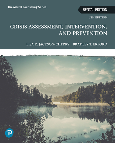 Crisis Assessment, Intervention, and Prevention (4th Edition) - 9780137878918