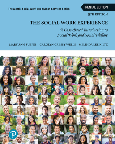 The Social Work Experience (8th Edition) - 9780137849185