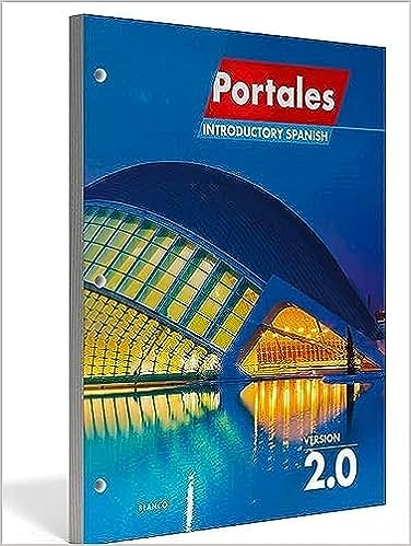 Portales 2.0: Introductory Spanish - 9781543359947