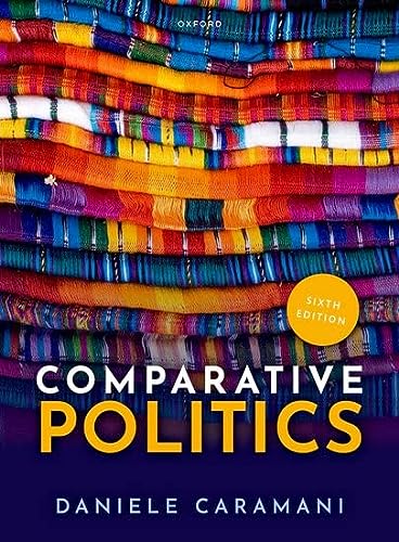Comparative Politics (6th Edition) - 9780192846051