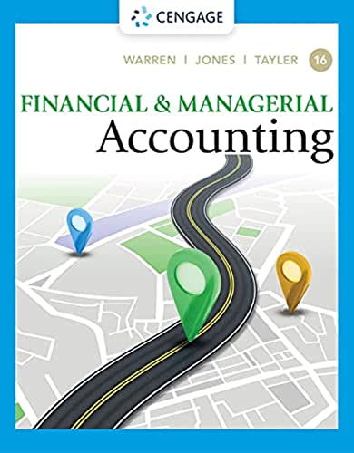 Financial & Managerial Accounting (16th Edition) - 9780357714041