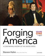 Forging America Volume One to 1877 - 9780197540190