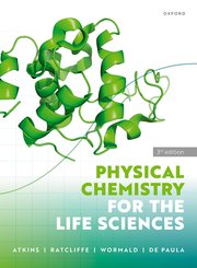 Physical Chemistry for the Life Sciences (3rd Edition) - 9780198830108