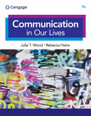 Communication in Our Lives (9th Edition) - 9780357656853