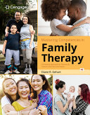Mastering Competencies in Family Therapy: A Practical Approach to Theory and Clinical Case Documentation (4th Edition) - 9780357764565
