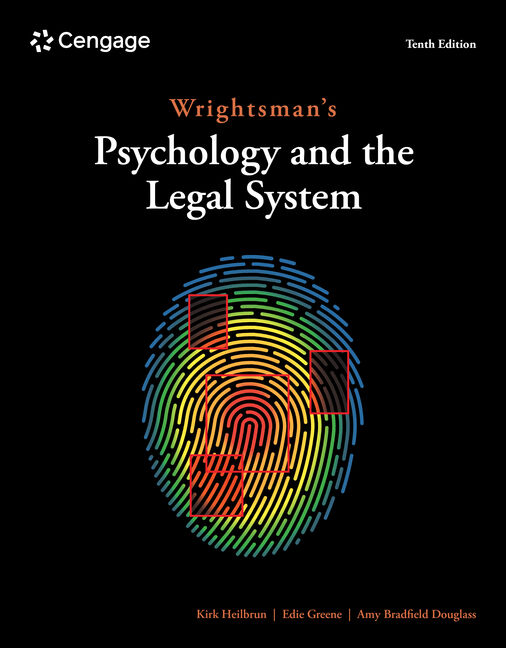 Wrightsman's Psychology and the Legal System (10th Edition) - 9780357797464