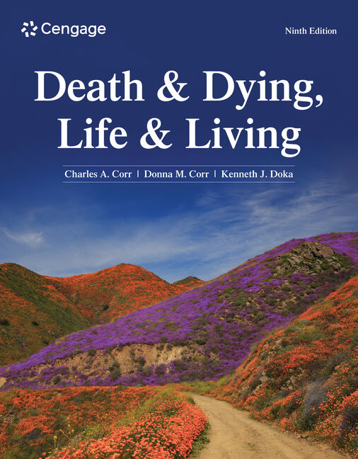 Death and Dying, Life and Living (9th Edition) - 9780357946923