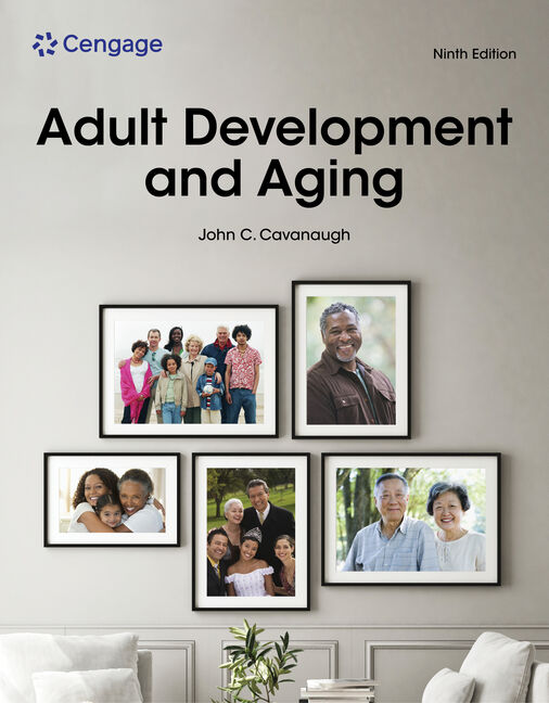 Adult Development and Aging (9th Edition) - 9780357796276