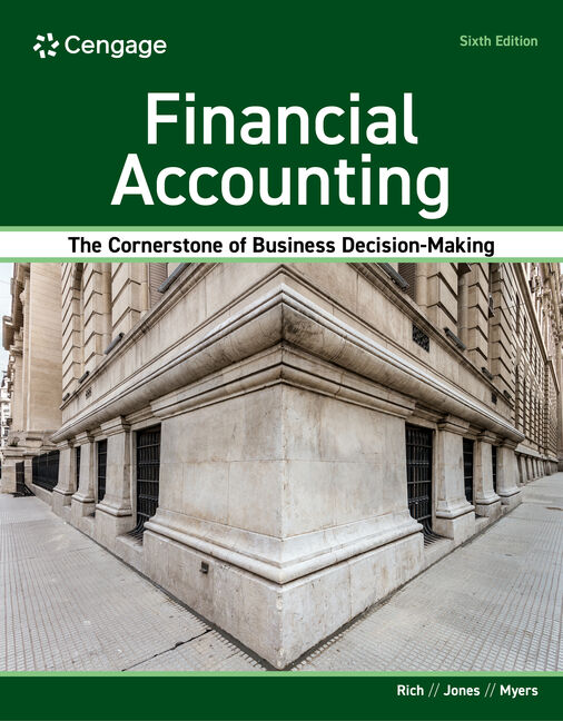 Financial Accounting (6th Edition) - 9780357984949