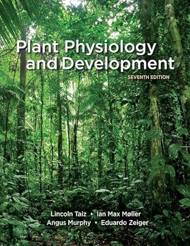 Plant Physiology and Development (7th Edition) - 9780197577240