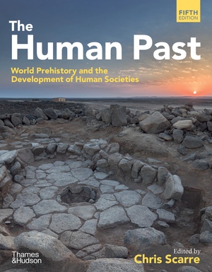 The Human Past (5th Edition) - 9780500296301