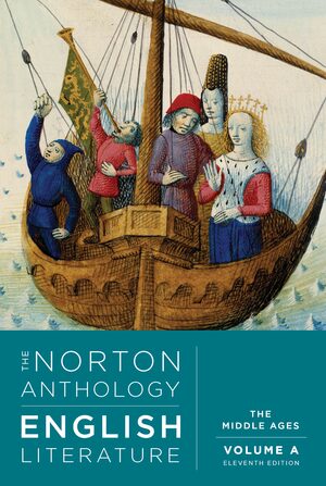 The Norton Anthology of English Literature - The Middle Ages, Volume A (11th Edition) - 9781324062615