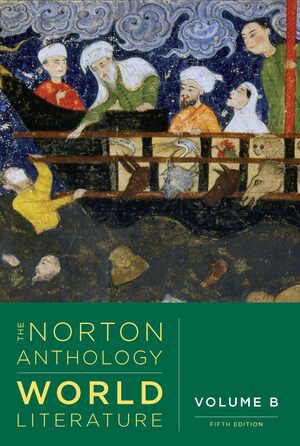 The Norton Anthology of World Literature, Volume B (5th Edition) - 9781324063063