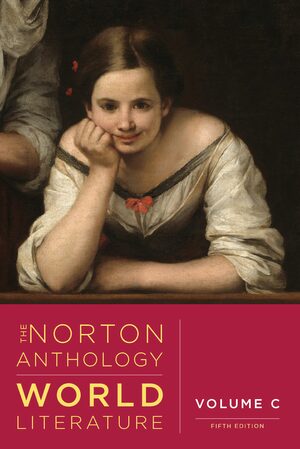 The Norton Anthology of World Literature, Volume C (5th Edition) - 9781324063087