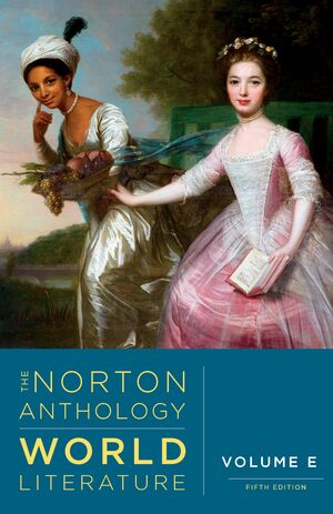 The Norton Anthology of World Literature, Volume E (5th Edition) - 9781324063124