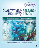 Qualitative Inquiry and Research Design (5th Edition) - 9781544398396