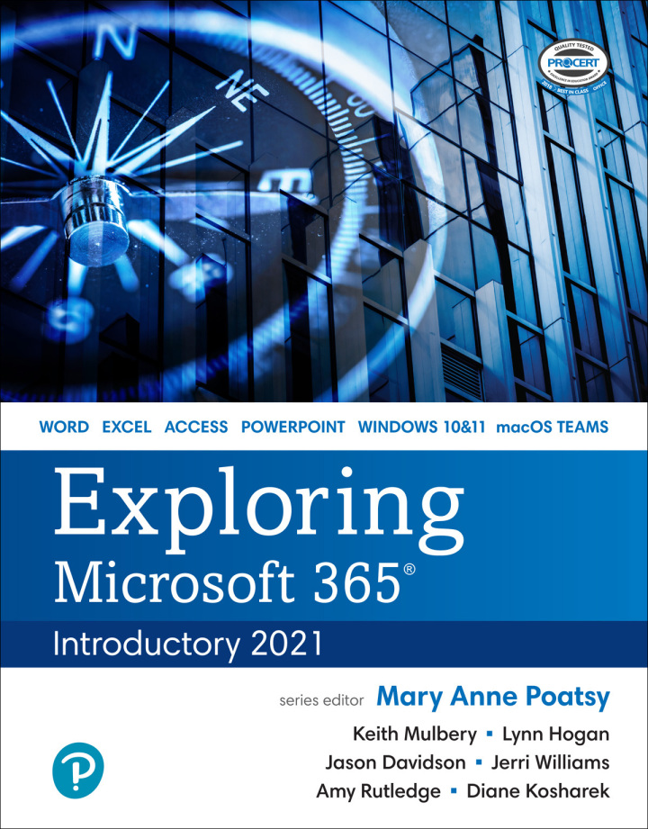 Exploring Microsoft 365, Introductory 2021 - 9780137602391