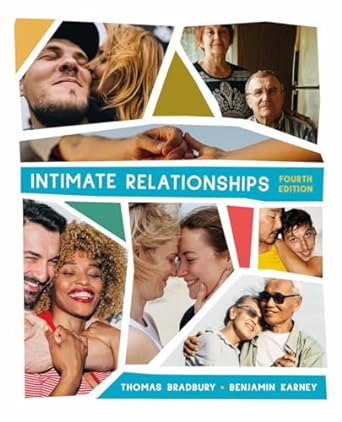 Intimate Relationships (4th Edition) - 9781324070672