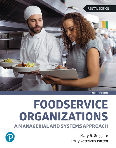 Foodservice Organizations: A Managerial and Systems Approach (Rental) (10th Edition) - 9780138090937