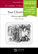 Your Client's Story: Effective Legal Writing (3rd Edition) - 9781543840223