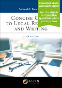 Concise Guide to Legal Research and Writing (5th Edition) - 9781543847574