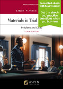 Materials in Trial Advocacy: Problems and Cases (8th Edition) - 9781543857993