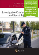 Investigative Criminal Procedure and Racial Injustice - 9798889061175