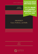 Property Law: Cases, Problems, and Skills - 9798889062967